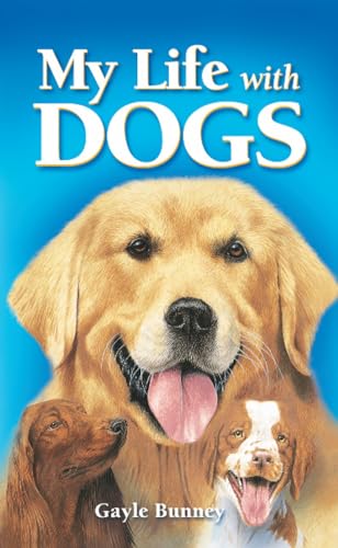 Stock image for My Life With Dogs (Paperback) for sale by Grand Eagle Retail