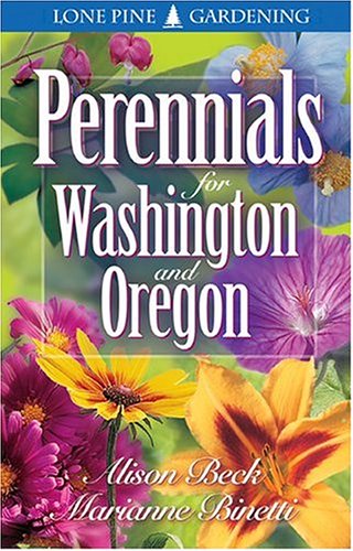 Stock image for Perennials for Washington and Oregon for sale by ZBK Books