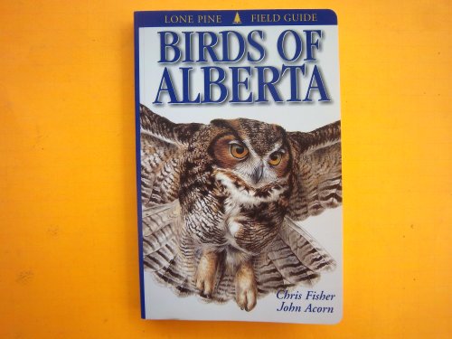 Stock image for Birds of Alberta (Lone Pine Field Guides) for sale by SecondSale