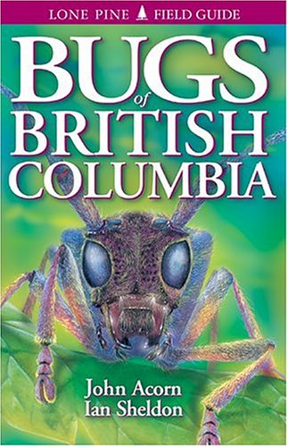 Imagen de archivo de Bugs of British Columbia a la venta por Antiquarius Booksellers