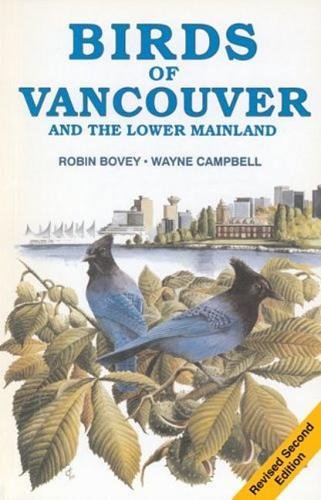 Beispielbild fr Birds of Vancouver and Lower Mainland zum Verkauf von ThriftBooks-Dallas