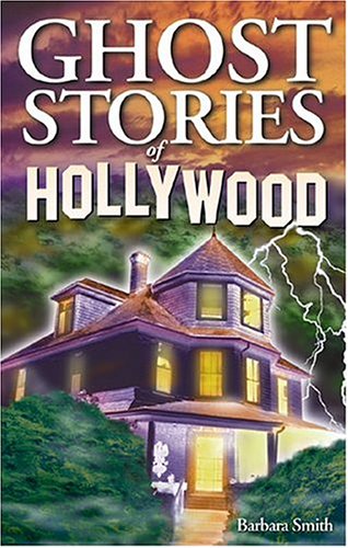 Beispielbild fr Ghost Stories of Hollywood zum Verkauf von Better World Books