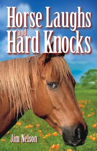 Beispielbild fr Horse Laughs and Hard Knocks zum Verkauf von Blackwell's