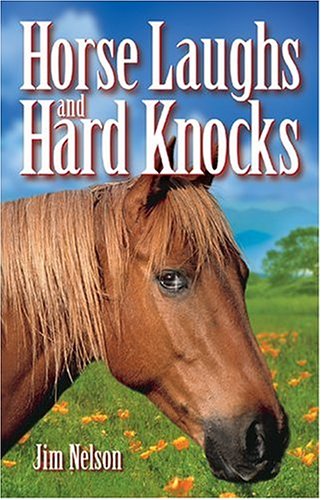 Stock image for Horse Laughs and Hard Knocks for sale by Isle of Books