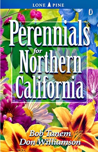 Stock image for Perennials for Northern California for sale by Better World Books