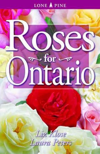 Stock image for Roses for Ontario for sale by GF Books, Inc.