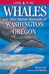 9781551052663: Whales and Other Marine Mammals of Washington and Oregon