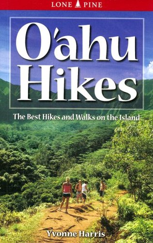 Stock image for Oahu Hikes: The Best Hikes and Walks on the Island (Lone Pine Guide) for sale by SecondSale