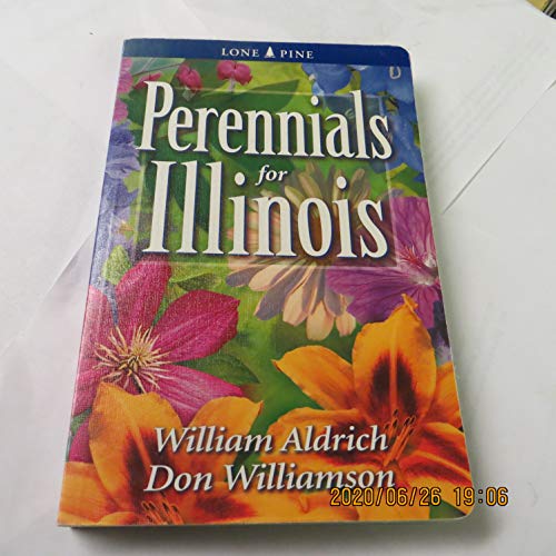 Stock image for Perennials for Illinois for sale by Reliant Bookstore