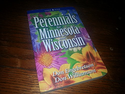Beispielbild fr Perennials for Minnesota and Wisconsin zum Verkauf von BooksRun