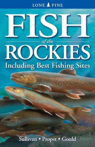 Stock image for Fish of the Rockies: Includes Best Fishing Spots for sale by Reuseabook