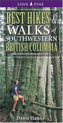 Stock image for Best Hikes and Walks of Southwestern British Columbia for sale by Zoom Books Company