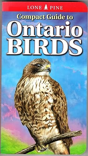 Beispielbild fr Compact Guide to Ontario Birds (Compact Guide, 3) zum Verkauf von Gulf Coast Books