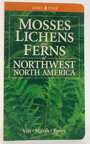 9781551055695: Mosses, Lichens and Ferns of Northwest North America