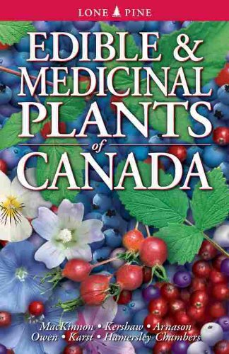 9781551055725: Edible and Medicinal Plants of Canada