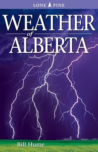 Stock image for Weather of Alberta for sale by The Bookseller