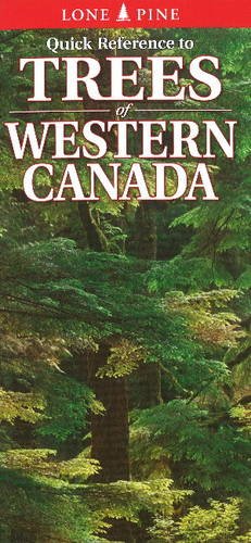 Stock image for Quick Reference to Trees of Western Canada for sale by Russell Books