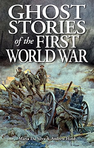 Beispielbild fr Ghost Stories of the First World War zum Verkauf von Zoom Books Company