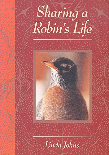 Stock image for Sharing a Robin's Life for sale by Your Online Bookstore