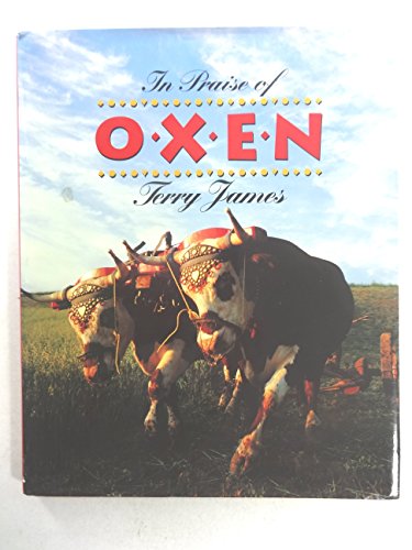 In Praise of Oxen