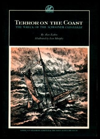Stock image for Terror on the Coast: The Wreck of the Schooner Codseeker for sale by Discover Books