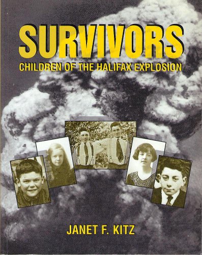 Beispielbild fr The Survivors: Children of the Halifax Explosion zum Verkauf von Wonder Book