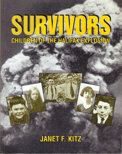 9781551090344: The Survivors: Children of the Halifax Explosion