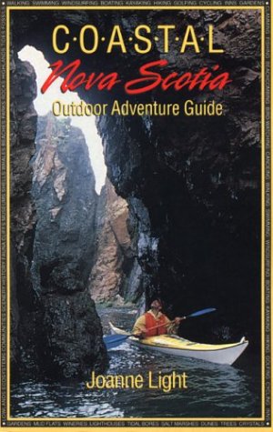 Stock image for Coastal Nova Scotia: Outdoor Adventure Guide for sale by Booked Experiences Bookstore