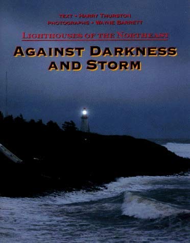 Beispielbild fr Against Darkness and Storm zum Verkauf von Better World Books