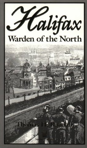 Immagine dell'editore per Halifax, Warden of the North venduto da ThriftBooks-Dallas