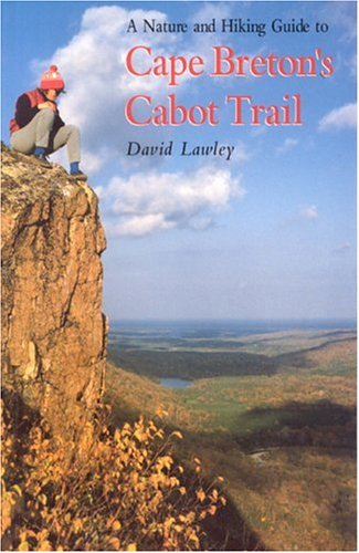 A Nature and Hiking Guide to Cape Breton's Cabot Trail