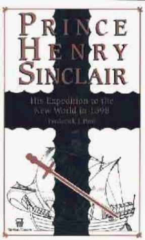 9781551091228: Prince Henry Sinclair: His Expedition to the New World in 1398