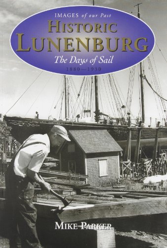 Stock image for Historic Lunenburg for sale by Better World Books