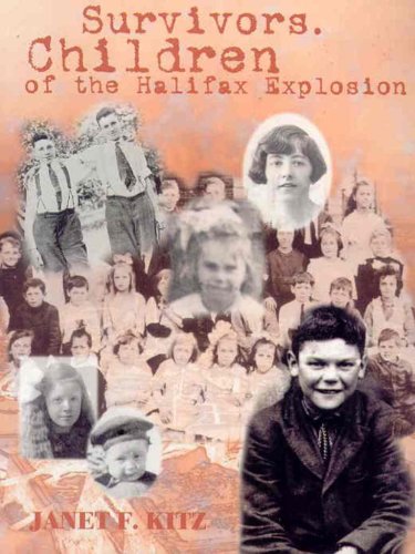 Beispielbild fr Survivors: Children of the Halifax Explosion zum Verkauf von Granada Bookstore,            IOBA