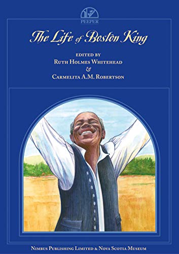 Beispielbild fr The Life of Boston King : Black Loyalist, Minister and Master Carpenter zum Verkauf von ABC:  Antiques, Books & Collectibles