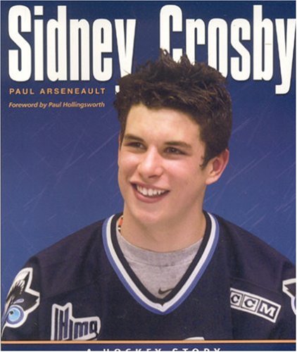 9781551095561: Sidney Crosby: A Hockey Story