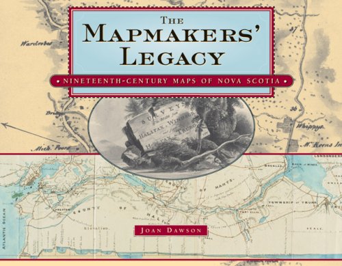 9781551096070: The Mapmakers' Legacy