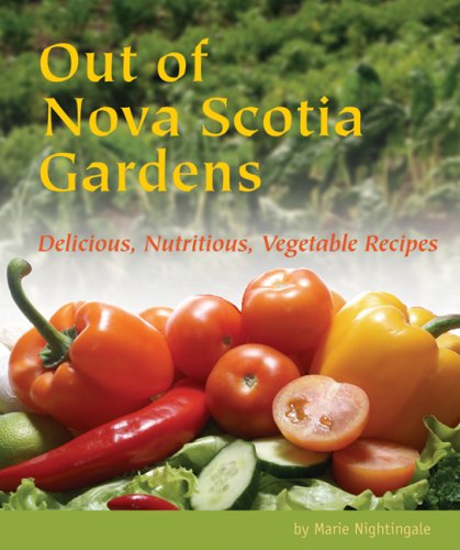 Imagen de archivo de Out of Nova Scotia Gardens [Paperback] by Nightingale, Marie a la venta por ThriftBooks-Atlanta