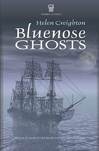Imagen de archivo de Bluenose Ghosts a la venta por Zoom Books Company
