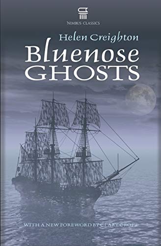 Stock image for Bluenose Ghosts for sale by Zoom Books Company