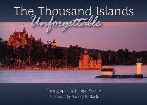 Stock image for Thousand Islands : Unforgettable for sale by Better World Books