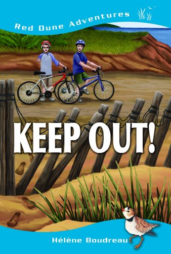 Stock image for Keep Out! (Red Dune Adventures) for sale by GF Books, Inc.