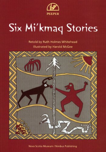 Stock image for Six Mi'kmaq Stories for sale by ThriftBooks-Atlanta