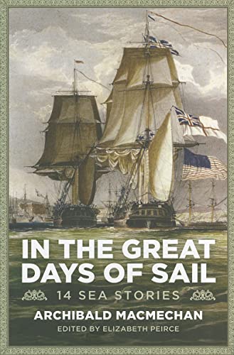 Stock image for In the Great Days of Sail for sale by ThriftBooks-Dallas