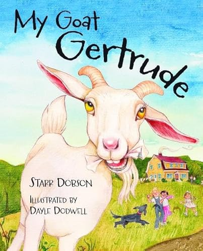 Beispielbild fr My Goat Gertrude zum Verkauf von Buchpark