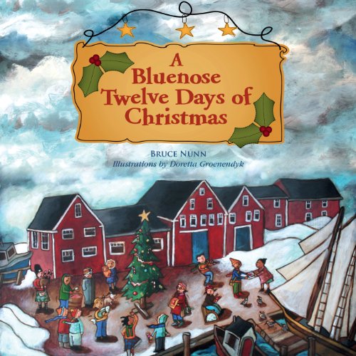 Beispielbild fr A Bluenose Twelve Days of Christmas zum Verkauf von WorldofBooks