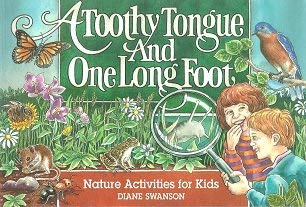 Imagen de archivo de A Toothy Tongue and One Long Foot a la venta por SecondSale