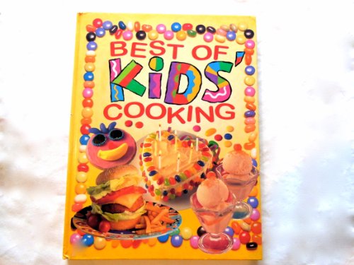 Stock image for Best of Kids' Cooking for sale by Crotchety Rancher's Books