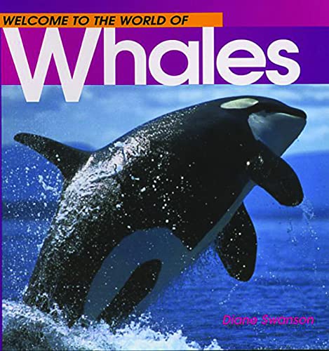 9781551104904: Welcome to the World of Whales (Welcome to the World Series)