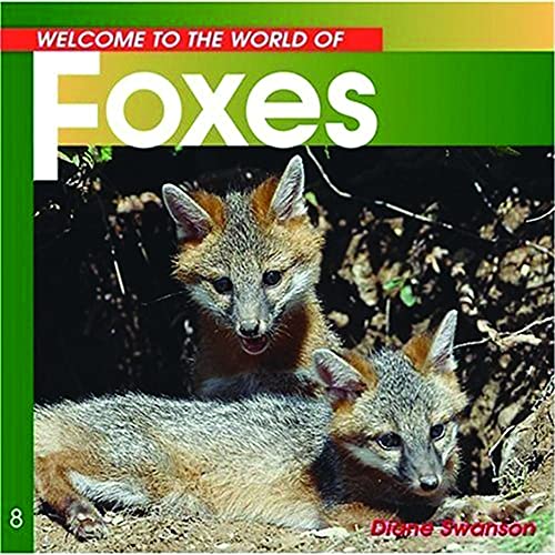 Beispielbild fr Welcome to the World of Foxes zum Verkauf von WorldofBooks